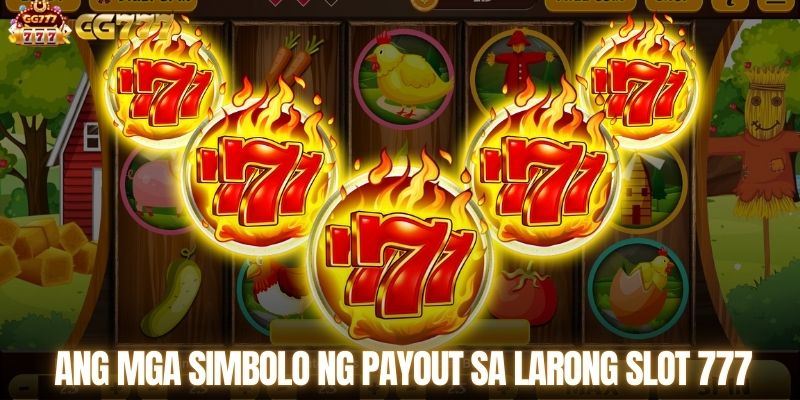 Ang mga simbolo ng payout sa larong slot 777