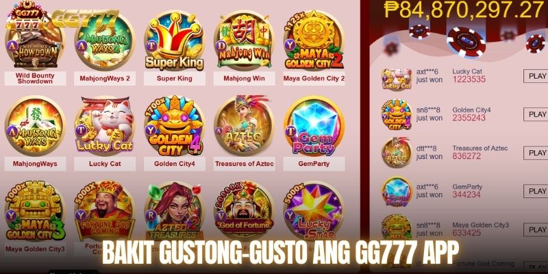 Bakit Gustong-gusto ang GG777 App