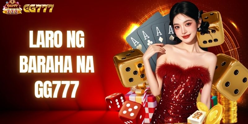 Laro Ng Baraha Na Gg777 - Nangungunang Platform Sa 2026