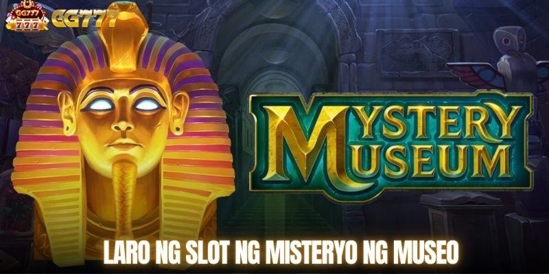 Laro ng Slot ng Misteryo ng Museo