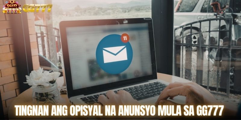 Tingnan ang opisyal na anunsyo mula sa GG777